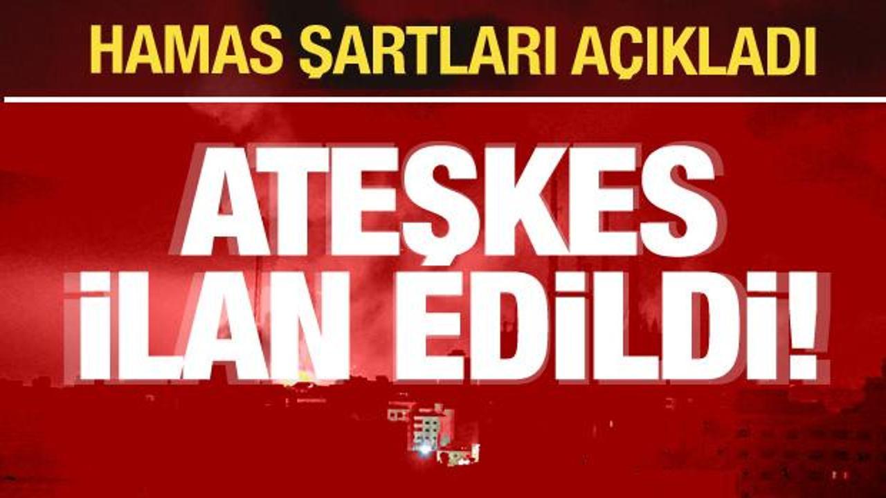 Hamas ve İsrail arasında ateşkes ilanı! Hamas’tan son dakika açıklaması