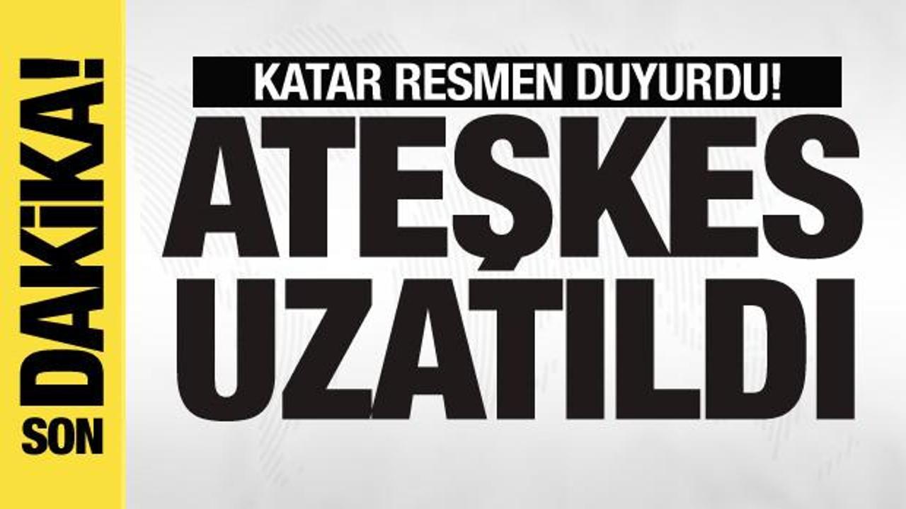 Katar duyurdu: Ateşkes 2 gün uzatıldı